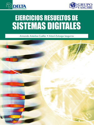 cover image of Ejercicios Resueltos De Sistemas Digitales